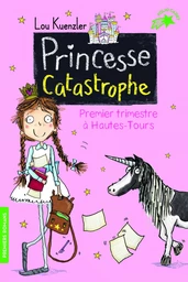 Princesse Catastrophe, 1