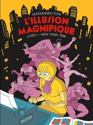 L'Illusion magnifique