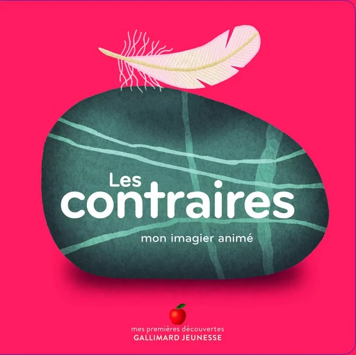 Les contraires -  Collectif - GALLIMARD JEUNE