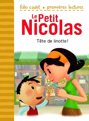 Le Petit Nicolas - Tête de linotte ! - Emmanuelle Kecir Lepetit - GALLIMARD JEUNE