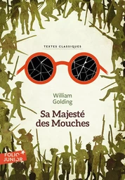 Sa Majesté des Mouches