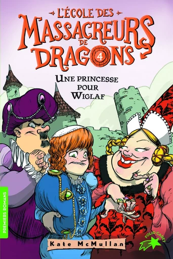 Une princesse pour Wiglaf - Kate McMullan - GALLIMARD JEUNE