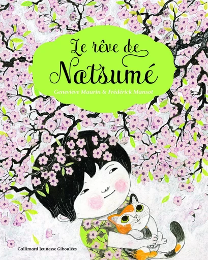 Le rêve de Natsumé - Geneviève Maurin, Frédérick Mansot - GALL JEUN GIBOU