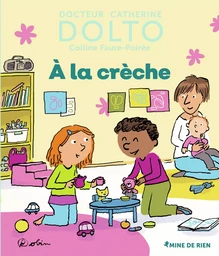 À la crèche