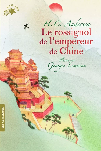 Le rossignol de l'empereur de Chine - Hans Christian Andersen - GALLIMARD JEUNE