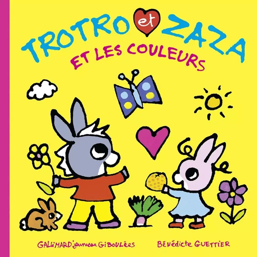 Trotro et Zaza et les couleurs - Bénédicte Guettier - GALL JEUN GIBOU