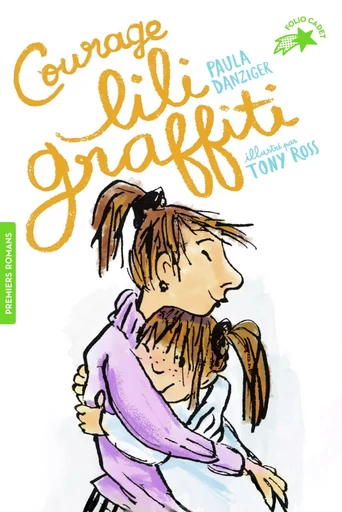 Courage, Lili Graffiti ! - Paula Danziger - GALLIMARD JEUNE