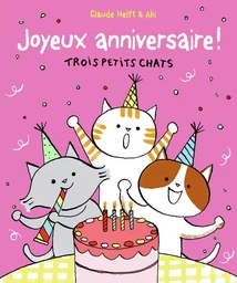 Joyeux anniversaire !