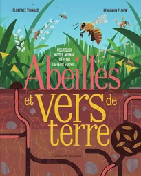 Abeilles et vers de terre