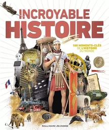 Incroyable Histoire