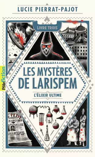 L'élixir ultime - Lucie Pierrat-Pajot - GALLIMARD JEUNE