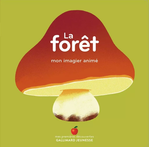 La forêt -  COLLECTIF GRF - GALLIMARD JEUNE