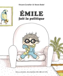 Émile fait la politique