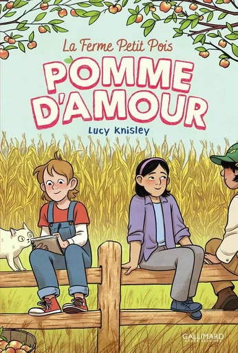 Pomme d'amour - Lucy Knisley - GALLIMARD BD