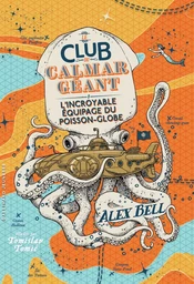 Le Club du Calmar Géant