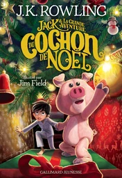 Jack et la grande aventure du Cochon de Noël