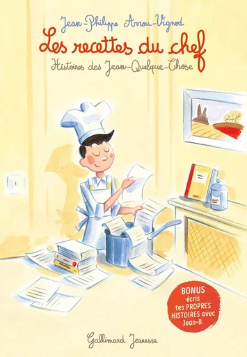 Les recettes du chef - Jean-Philippe Arrou-Vignod - GALLIMARD JEUNE