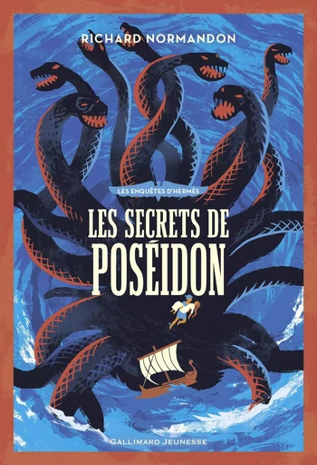 Les secrets de Poséidon - Richard Normandon - GALLIMARD JEUNE