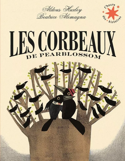 Les corbeaux de Pearblossom - Aldous HUXLEY - GALLIMARD JEUNE