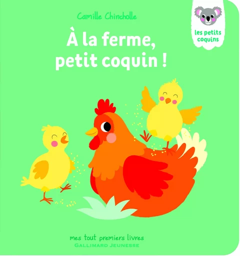 À la ferme, petit coquin ! - Camille Chincholle - GALLIMARD JEUNE