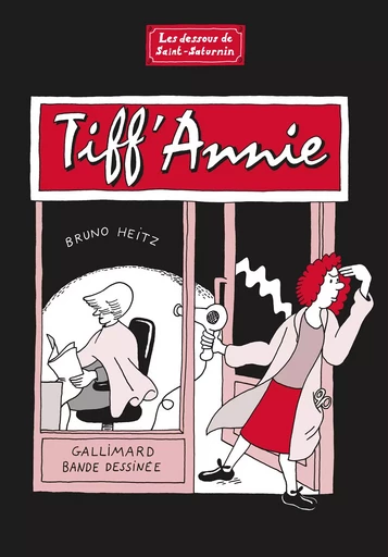 Tiff'Annie - Bruno Heitz - GALLIMARD BD