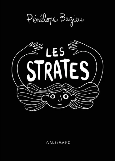 Les Strates (Édition spéciale) - Pénélope Bagieu - GALLIMARD BD