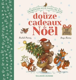 Promenons-nous dans les bois - Les douze cadeaux de Noël