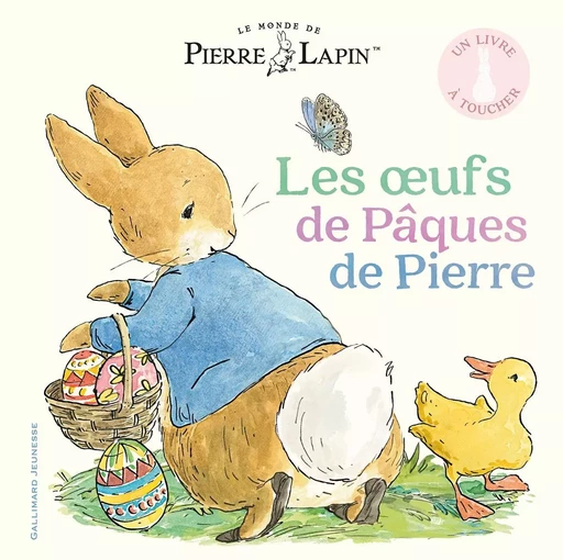 Le Monde de Pierre Lapin - Les oeufs de Pâques de Pierre -  Collectif - GALLIMARD JEUNE