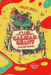 Le Club du Calmar Géant