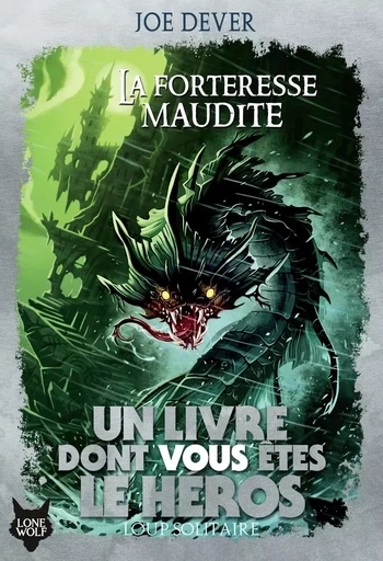 La Forteresse maudite - JOE DEVER - GALLIMARD JEUNE