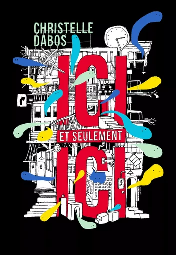 Ici et seulement Ici - Christelle Dabos - GALLIMARD JEUNE