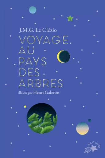 Voyage au pays des arbres (édition collector) - J. M. G. Le Clézio - GALLIMARD JEUNE