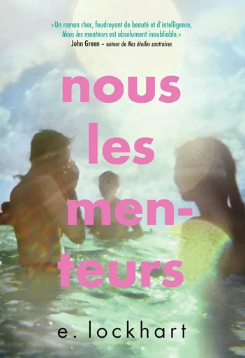 Nous les menteurs - E. Lockhart - GALLIMARD JEUNE