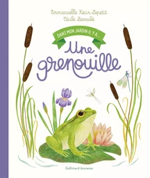 Dans mon jardin, il y a... - Une grenouille