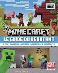 Minecraft, le guide du débutant