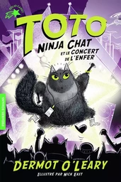 Toto Ninja chat et le concert de l'enfer