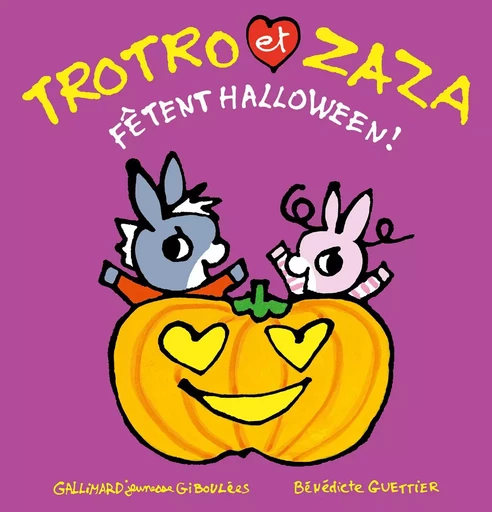 Trotro et Zaza fêtent Halloween - Bénédicte Guettier - GALL JEUN GIBOU