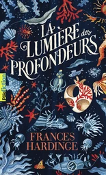 La Lumière des profondeurs