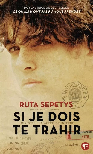 Si je dois te trahir - Ruta Sepetys - GALLIMARD JEUNE