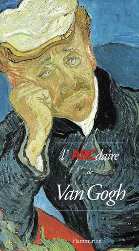 L'ABCdaire de Van Gogh -  COLLECTIF GRF - FLAMMARION