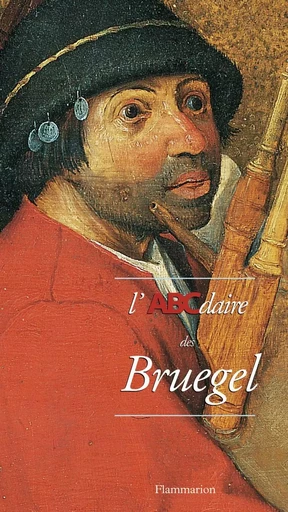 L'ABCdaire de Bruegel -  Collectif - FLAMMARION