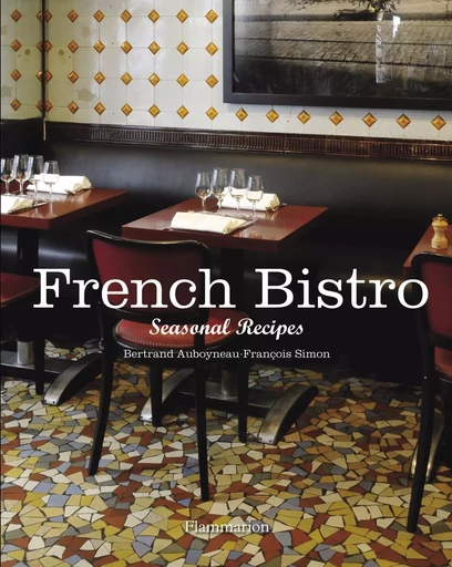 French bistro - François Simon, Bertrand Auboyneau - FLAMMARION