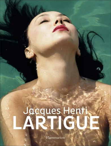 Jacques Henri Lartigue -  Donation Lartigue - FLAMMARION