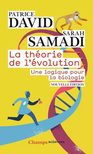 La Théorie de l'évolution - Sarah Samadi, Patrice David - FLAMMARION