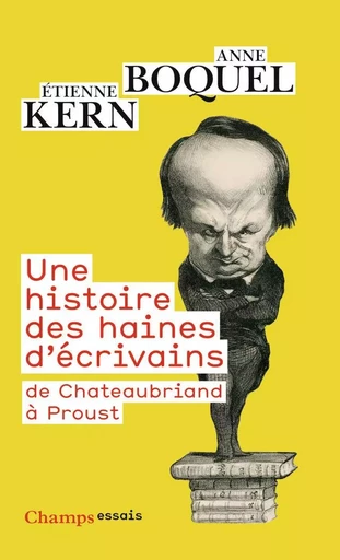 Une histoire des haines d'écrivains - Étienne Kern, Anne Boquel - FLAMMARION