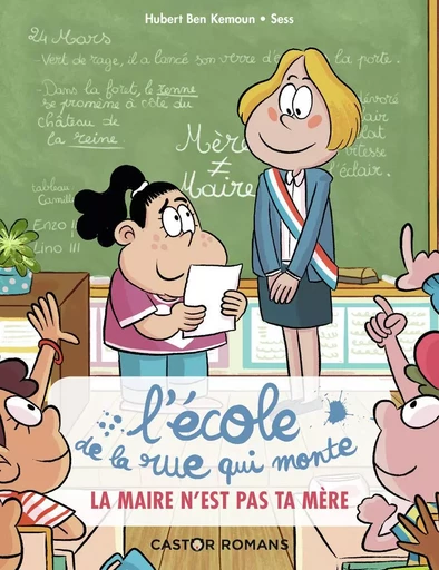 La maire n'est pas ta mère - Hubert Ben kemoun - PERE CASTOR