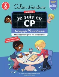 Je suis en CP - Cahier d'écriture - Niveau 2