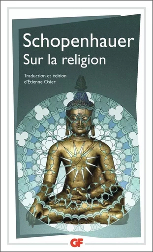 Sur la religion -  schopenhauer - FLAMMARION