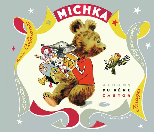 Michka - Marie Colmont, Feodor Rojankovsky - PERE CASTOR