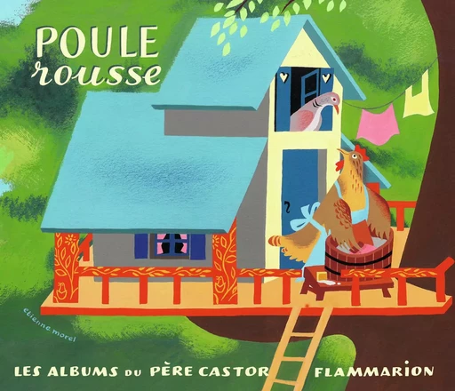 Poule rousse - Étienne Morel, Lida Durdikova - PERE CASTOR